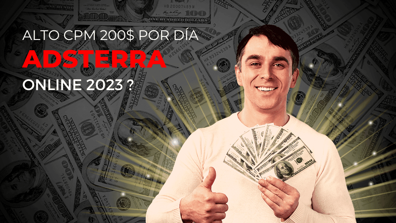 Adsterra High Cpm Gana $ 200 al día