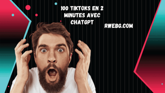 Comment Créez 100 TikToks en 2 Minutes avec ChatGPT