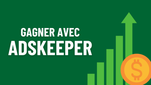 ADSKEEPER PAIE MIEUX QUE GOOGLE ADSENSE